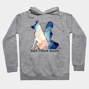 Got Your Back - German Shepherd Hoodie